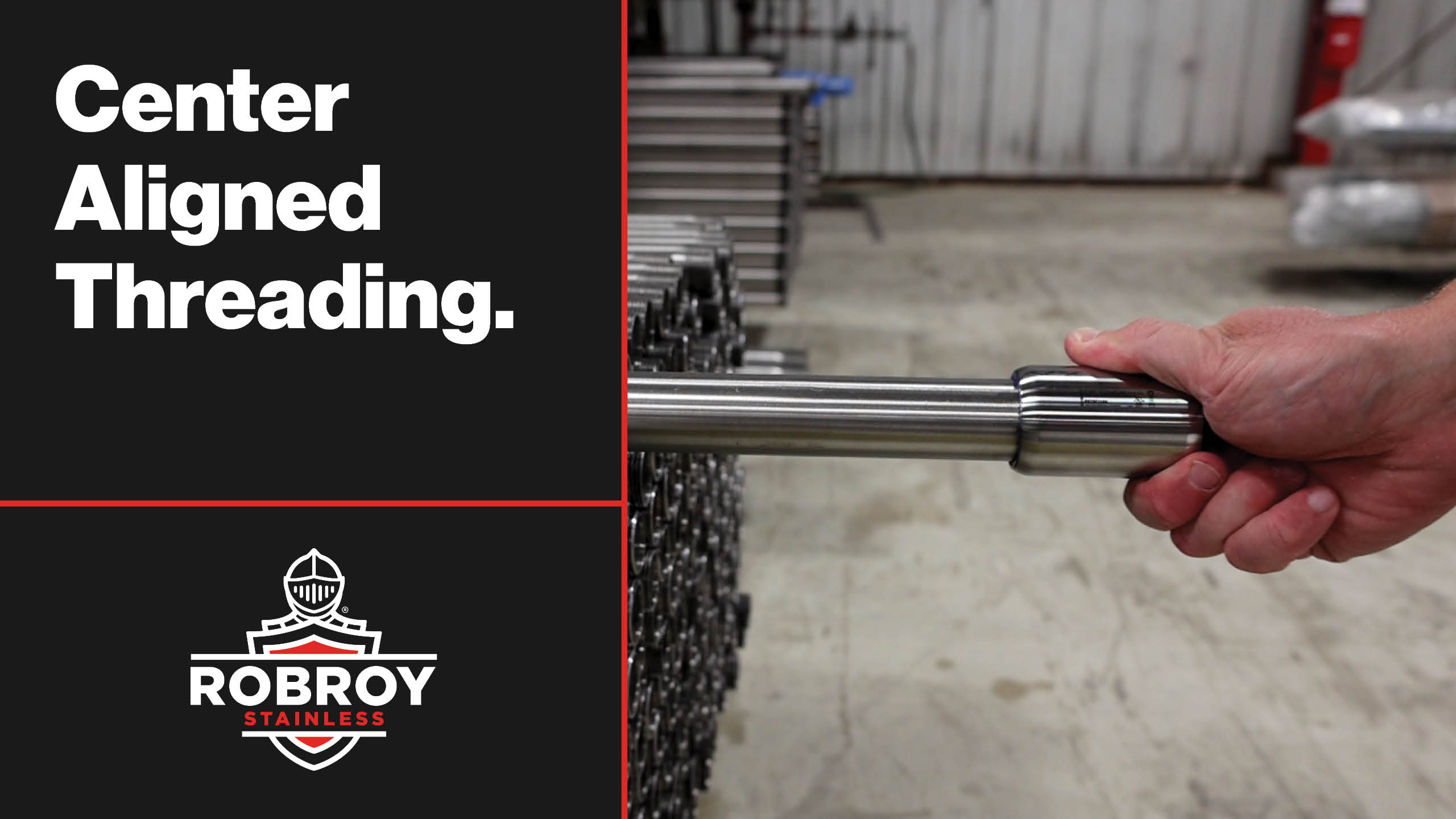 Robroy Stainess Center Aligned Threading