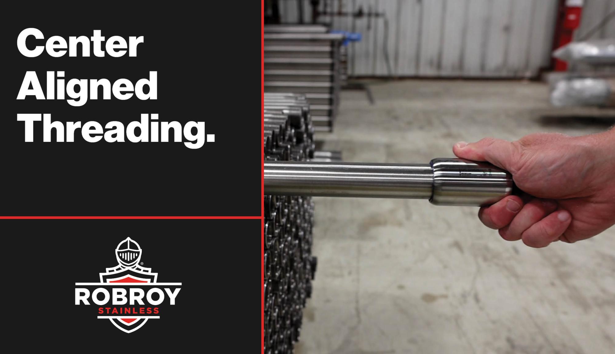 Robroy Stainess Center Aligned Threading